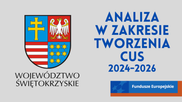 Herb województwa świętokrzyskiego oraz napis analiza w zakresie tworzenia CUS 2024-2026