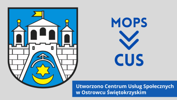 Herb Ostrowca Świętokrzyskiego i napis utworzono Centrum Usług Społecznych w Ostrowcu Świętokrzyskim