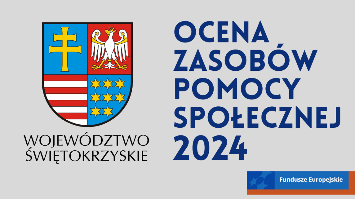 Herb województwa świętokrzyskiego i napis Ocena Zasobów Pomocy Społecznej 2024