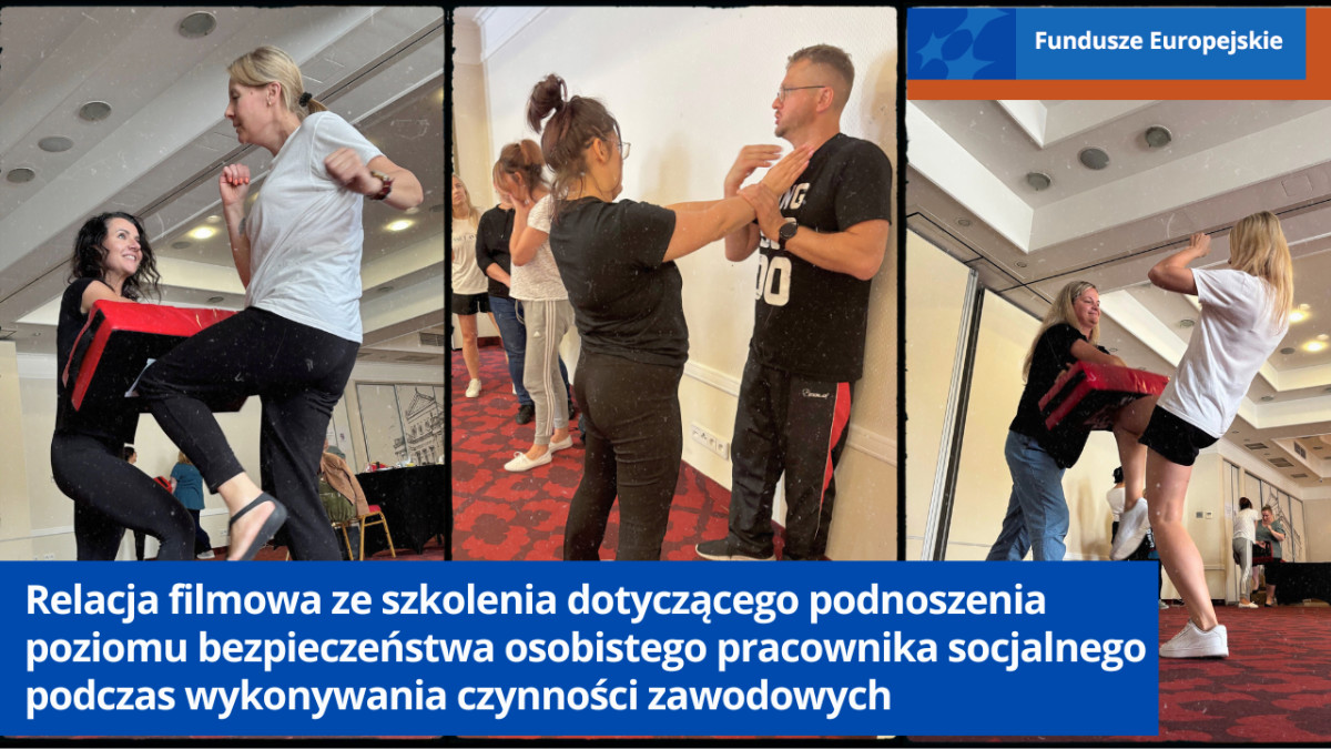 Kolaż zdjęć ze szkolenia dotyczącego podnoszenia poziomu bezpieczeństwa osobistego pracownika socjalnego podczas wykonywania czynności zawodowych