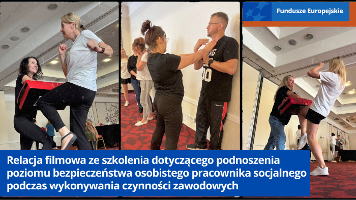 Kolaż zdjęć ze szkolenia dotyczącego podnoszenia poziomu bezpieczeństwa osobistego pracownika socjalnego podczas wykonywania czynności zawodowych