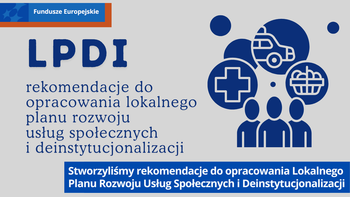 Ikonografika z napisem Rekomendacje do opracowania lokalnego planu rozwoju usług społecznych i deinstytucjonalizacji