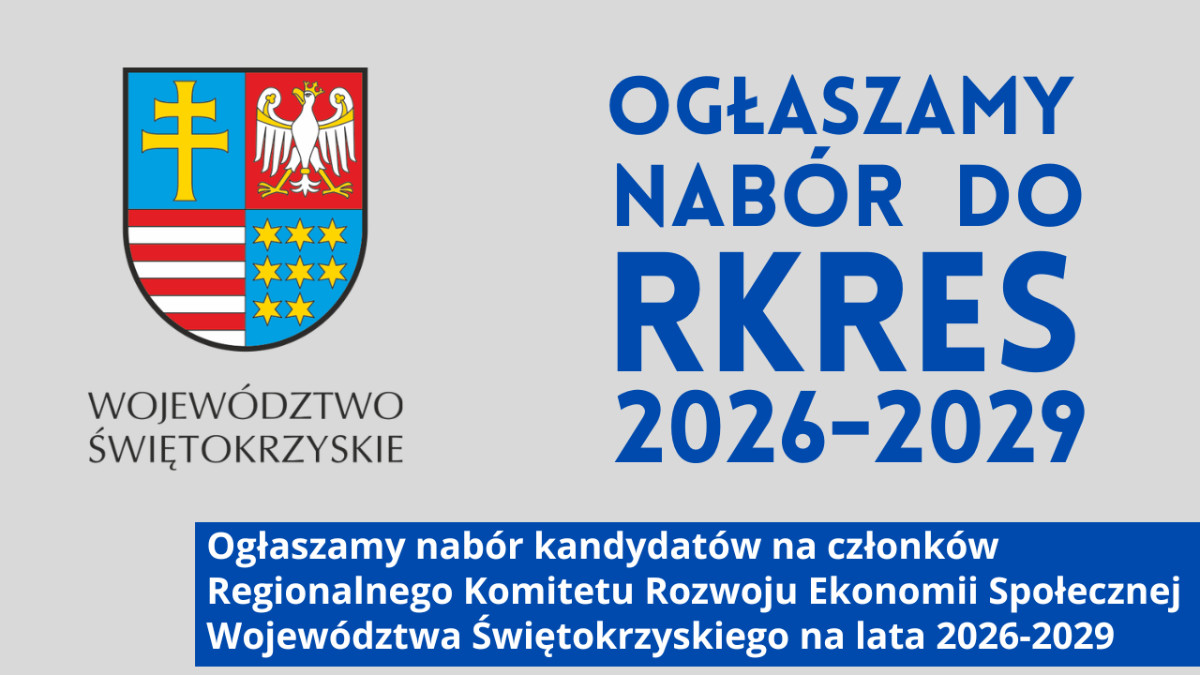 Herb województwa świętokrzyskiego i napis ogłaszamy nabór kandydatów na członków RKRES Województwa Świętokrzyskiego na lata 2026 – 2029